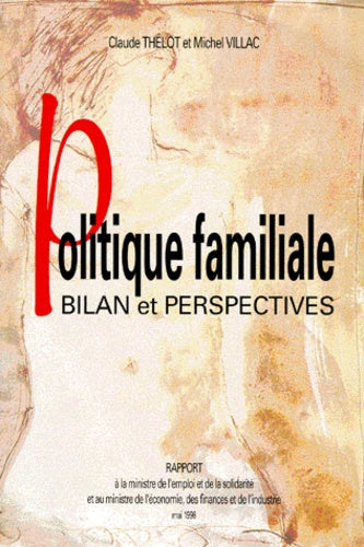 la politique familiale, bilan et perspective