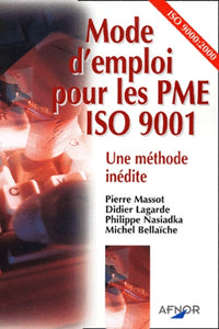Mode d'emploi pour les PME ISO 9001