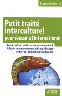Petit traité interculturel pour réussir à l'international