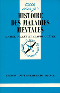 Histoire des maladies mentales