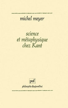 Science et métaphysique chez Kant