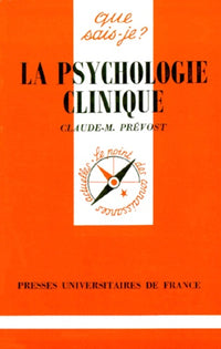 La psychologie clinique