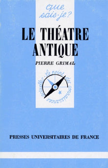 Le théâtre antique