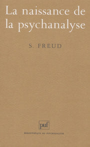 La Naissance de la psychanalyse, 7e édition