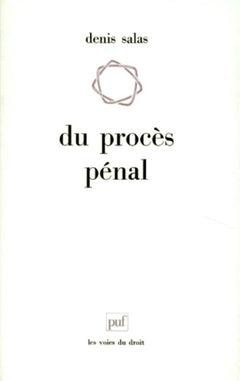 Du procès pénal