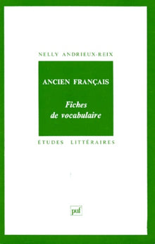 Ancien français. Fiches de vocabulaire