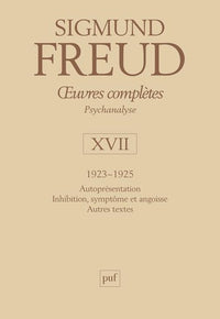 Oeuvres complètes - Psychanalyse - Vol. XVII : 1923-1925