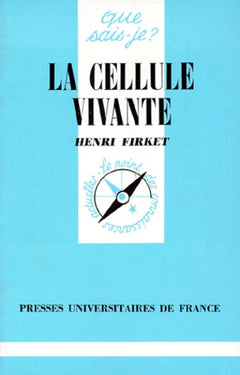 La cellule vivante