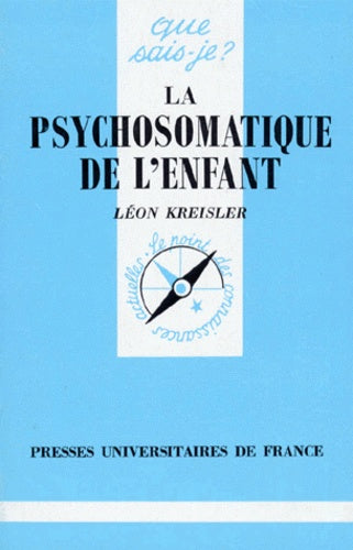 La psychosomatique de l'enfant