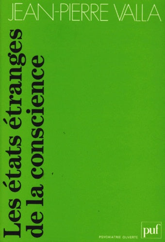 Les états étranges de la conscience