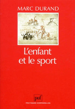 L'Enfant Et Le Sport. 4eme Edition