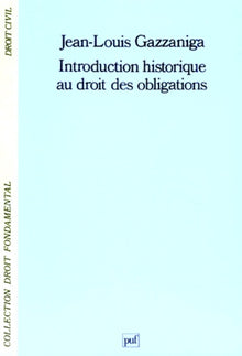 Introduction historique au droit des obligations