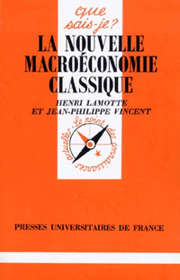 La nouvelle macroéconomie classique