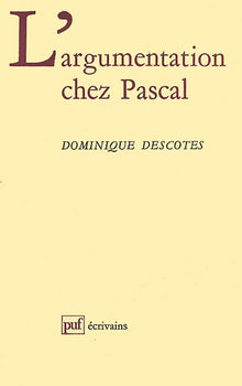L'argumentation chez Pascal