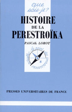 Histoire de la Perestroïka