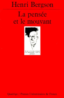 la pensée et le mouvant