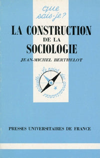 La construction de la sociologie