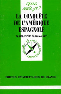 Conquête de l'Amérique espagnole