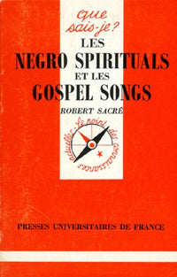 Les negro spirituals et les gospel songs