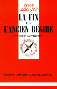 La fin de l'Ancien Régime
