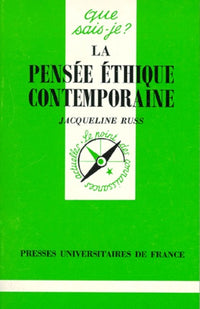 La pensée éthique contemporaine