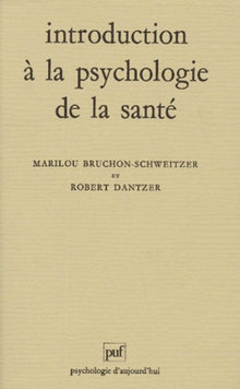 Introduction à la psychologie de la santé