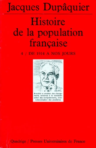 Histoire de la population française, tome 4 : De 1914 à nos jours