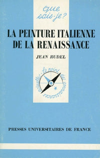 La Peinture italienne de la Renaissance