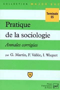 Pratique de la sociologie : annales corrigées