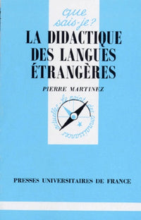 La Didactique des langues étrangères