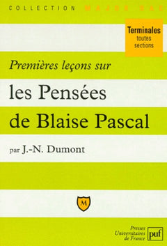 Premieres leçons sur "Pensées" de Pascal