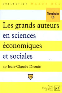 Les grands auteurs en sciences économiques et sociales