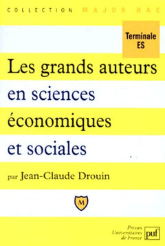 Les grands auteurs en sciences économiques et sociales