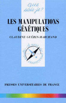 Les manipulations génétiques