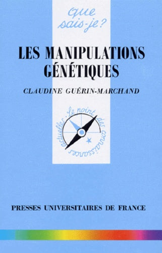 Les manipulations génétiques