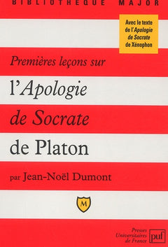 Premières leçons sur l'Apologie de Socrate