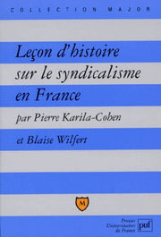 Leçon d'histoire sur le syndicalisme en France