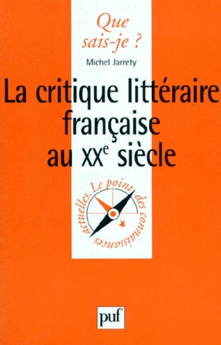 La critique littéraire française au XXe siècle