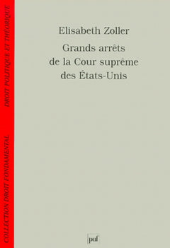 Grands arrêts de la Cour suprême des États-Unis