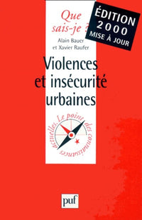 Violences et insécurité urbaines