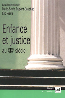 Enfance et justice au XIXe siècle