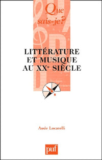 Littérature et musique au XXe siècle