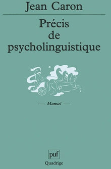 Précis de psycholinguistique