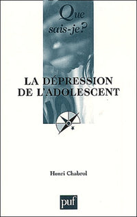 La Dépression de l'adolescent