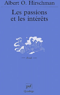 Les Passions et les Intérêts