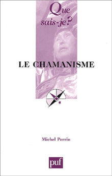 Le Chamanisme