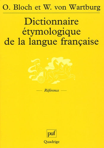 Dictionnaire étymologique de la langue française