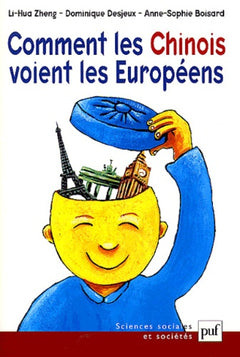 Comment les Chinois voient les Européens