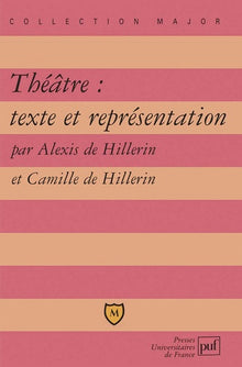 Théâtre : Texte et représentation