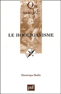 Le hooliganisme